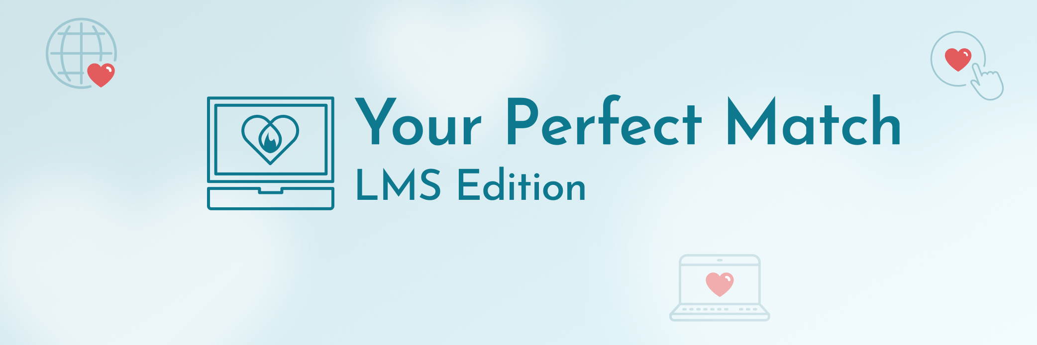 Find Your LMS Soulmate: Introducing BenchPrep's 'Your Perfect Match' Event