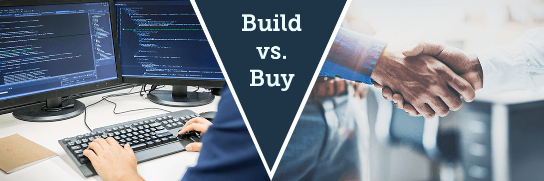 To Build, or to Buy Enterprise Software: That is the Question